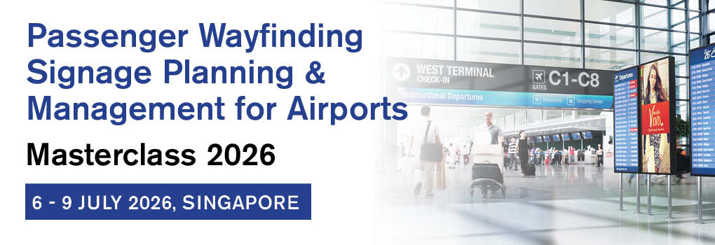 Passenger Wayfinding and Signage Planning & Management for Airports Masterclass 2026